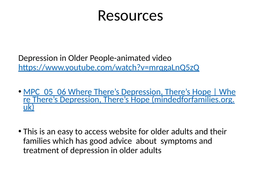 Depression in older adults Tier 3 What is - slide 22 of 22