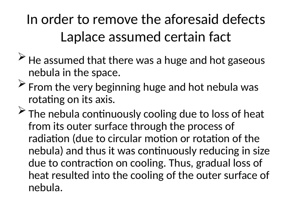 NEBULAR HYPOTHESIS OF LAPLACE French mathematician - slide 3 of 6