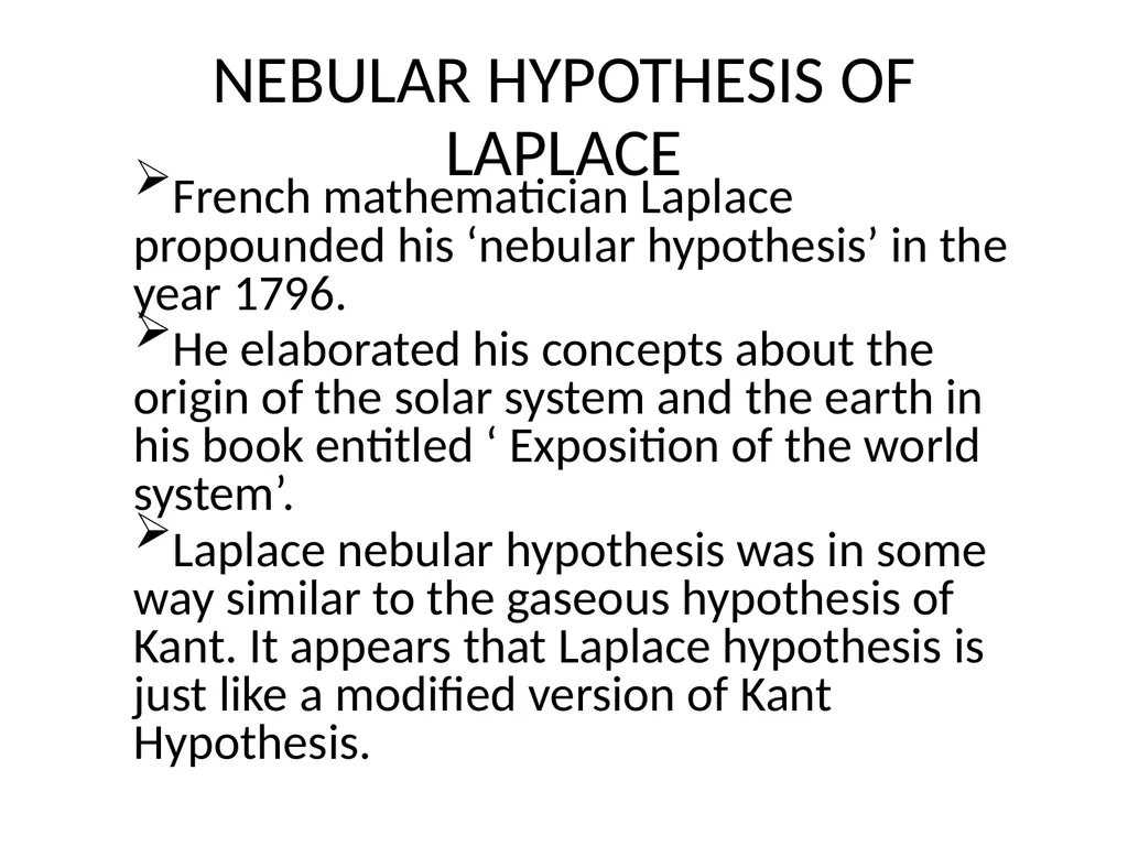 NEBULAR HYPOTHESIS OF LAPLACE French mathematician - slide 1 of 6