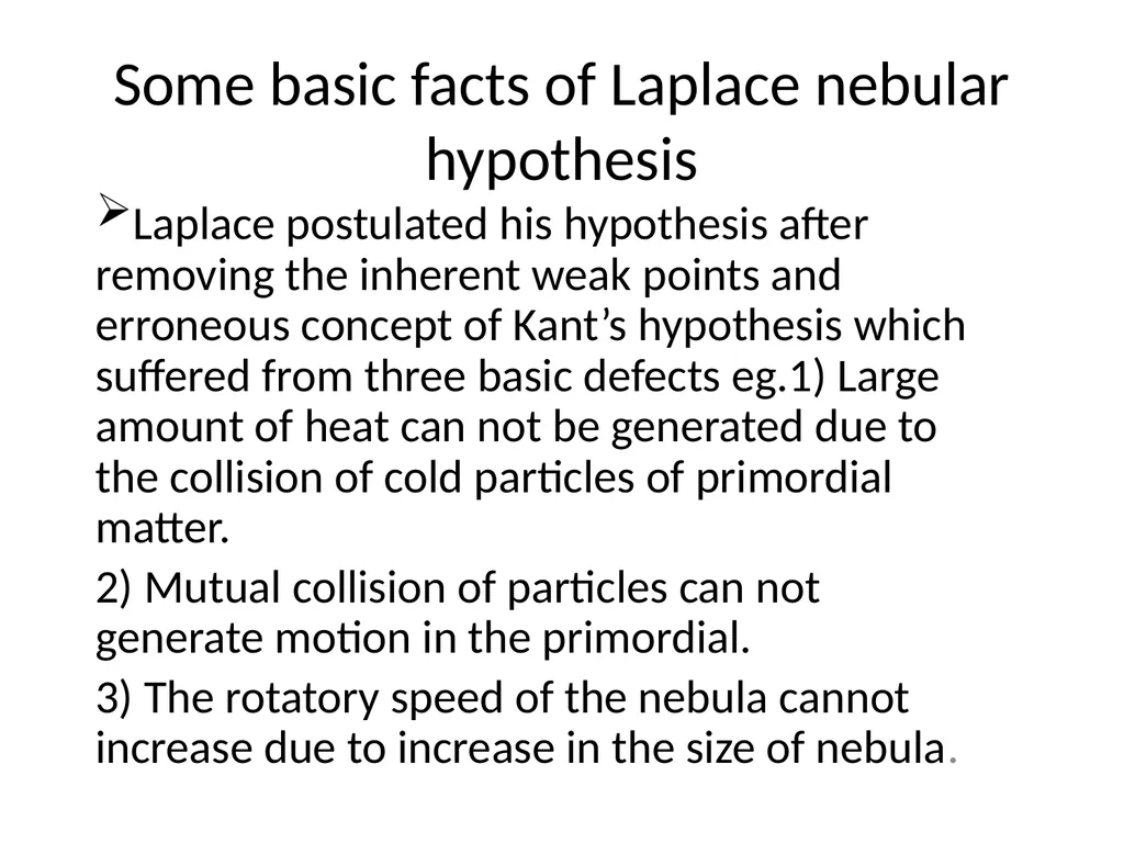 NEBULAR HYPOTHESIS OF LAPLACE French mathematician - slide 2 of 6