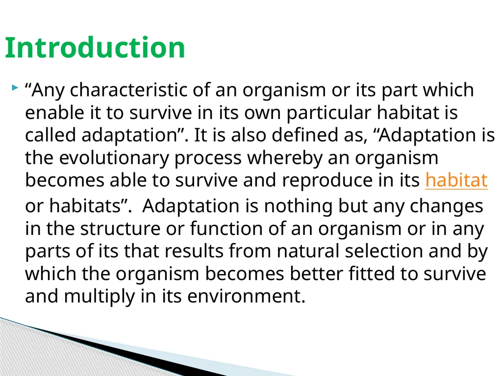 Sem.III, Paper-III ECOLOGICAL ADAPTATIONS Seema - slide 2 of 22
