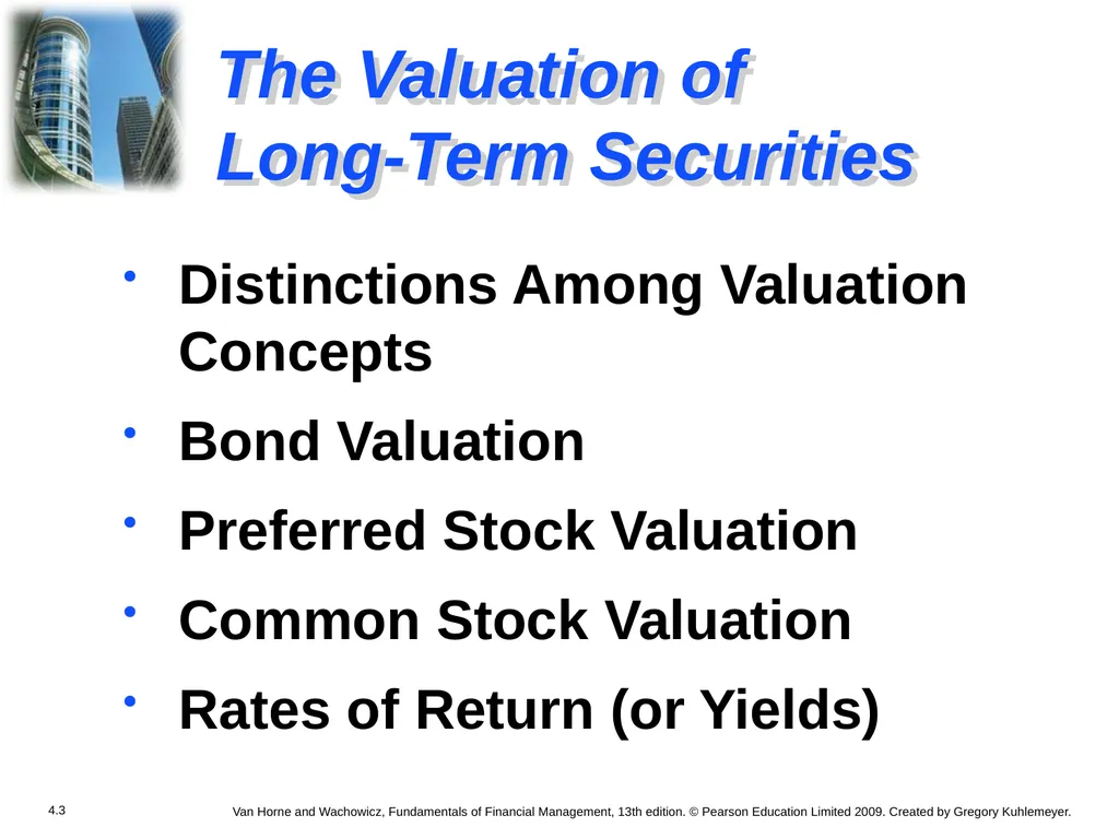 Chapter 4 The Valuation of Long-Term Securities - slide 2 of 80