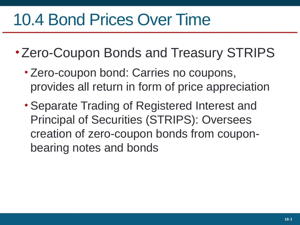 10.4 Bond Prices Over Time Yield to Maturity - slide 3 of 20