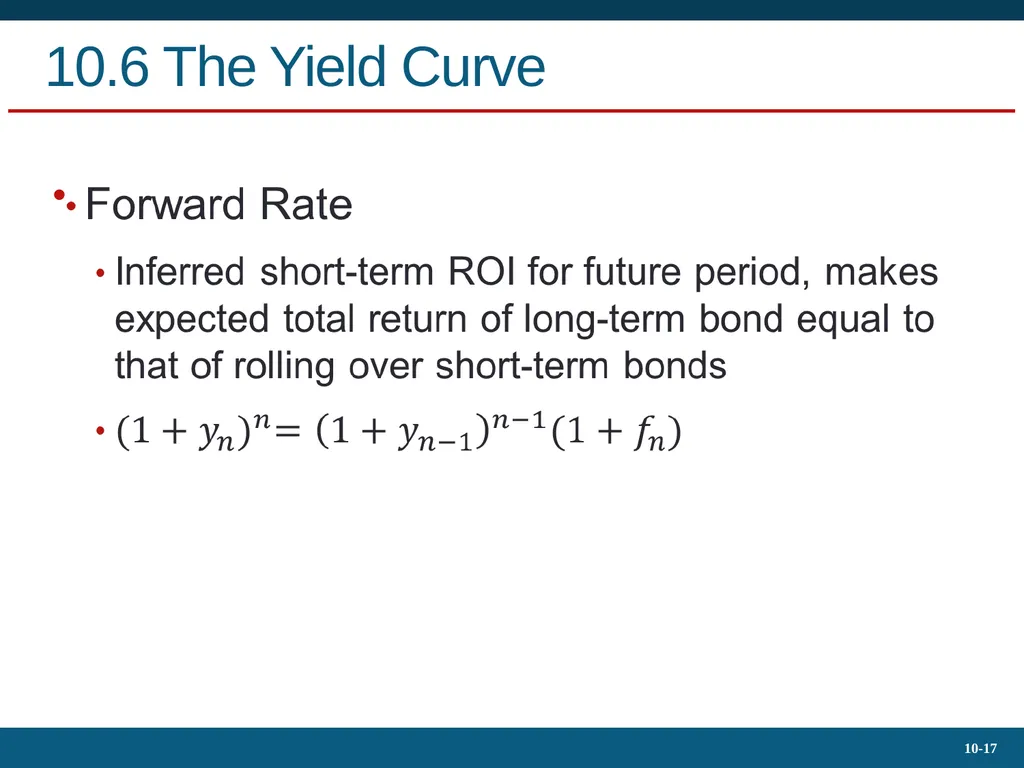 10.4 Bond Prices Over Time Yield to Maturity - slide 17 of 20