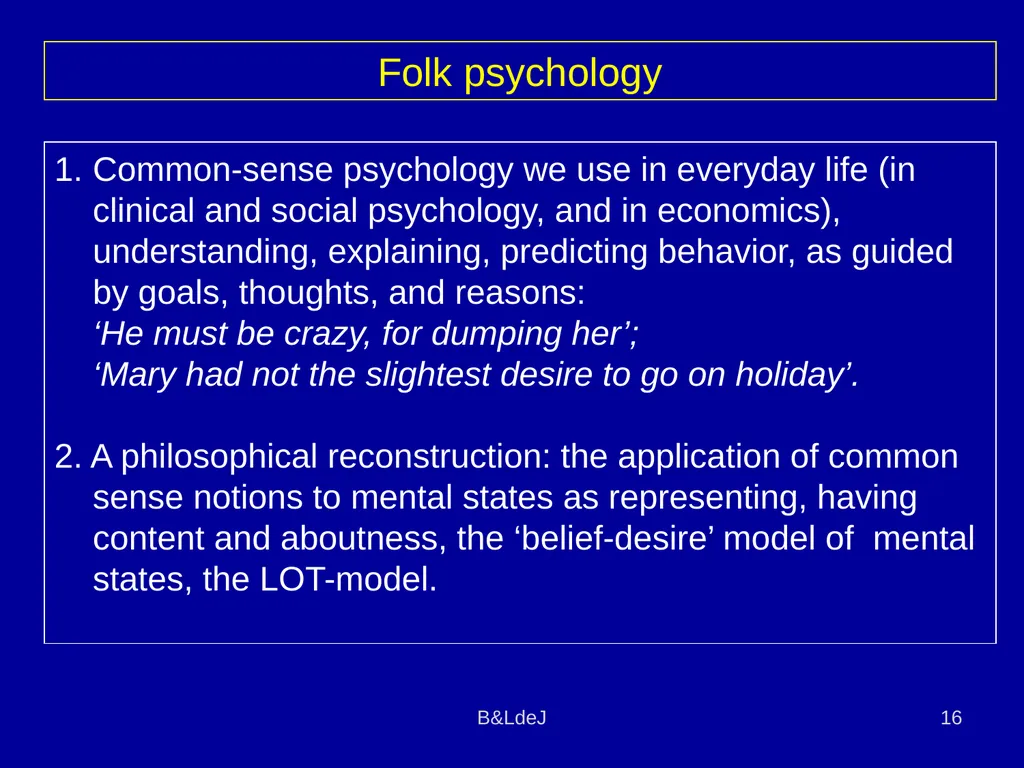 B&LdeJ 1 Theoretical Issues in Psychology - slide 16 of 21