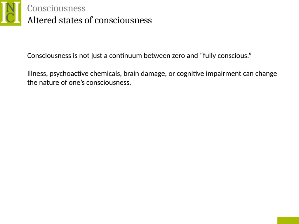 Lecture 6 Consciousness Consciousness A hard - slide 18 of 52