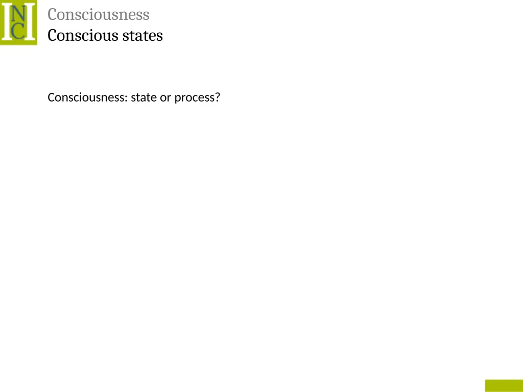 Lecture 6 Consciousness Consciousness A hard - slide 13 of 52