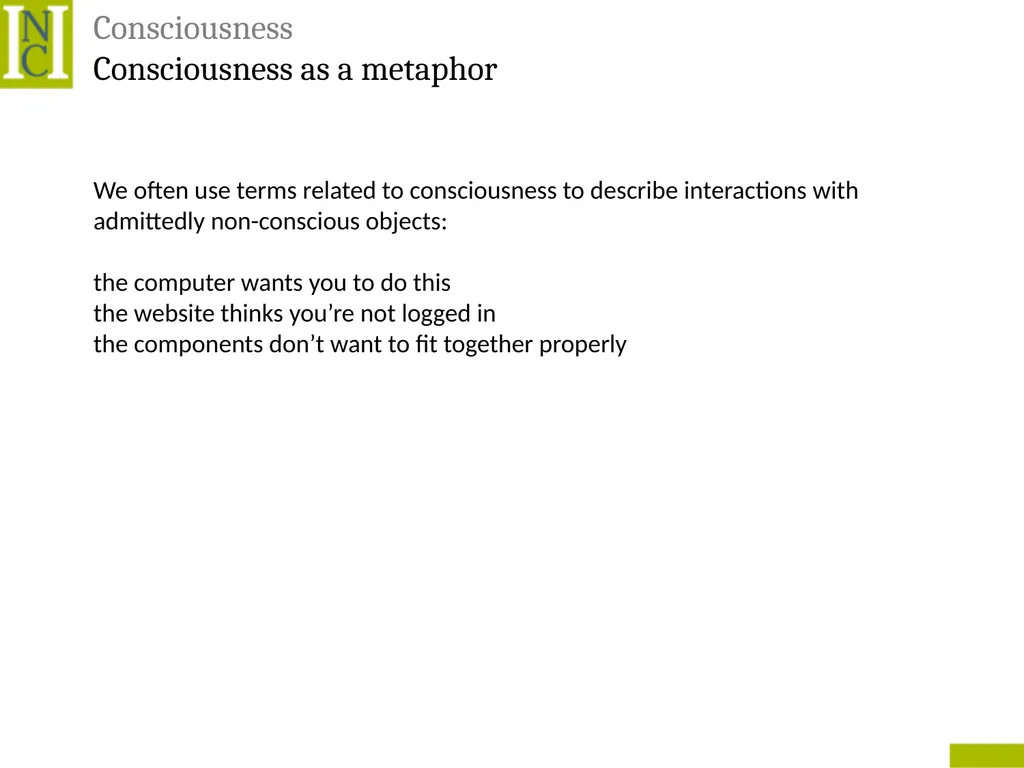 Lecture 6 Consciousness Consciousness A hard - slide 22 of 52