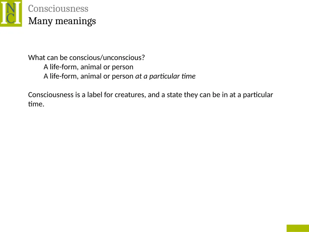 Lecture 6 Consciousness Consciousness A hard - slide 7 of 52
