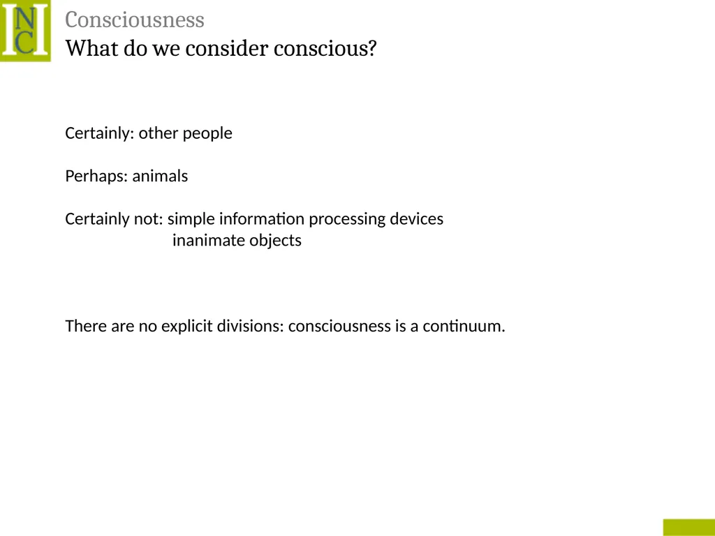 Lecture 6 Consciousness Consciousness A hard - slide 17 of 52