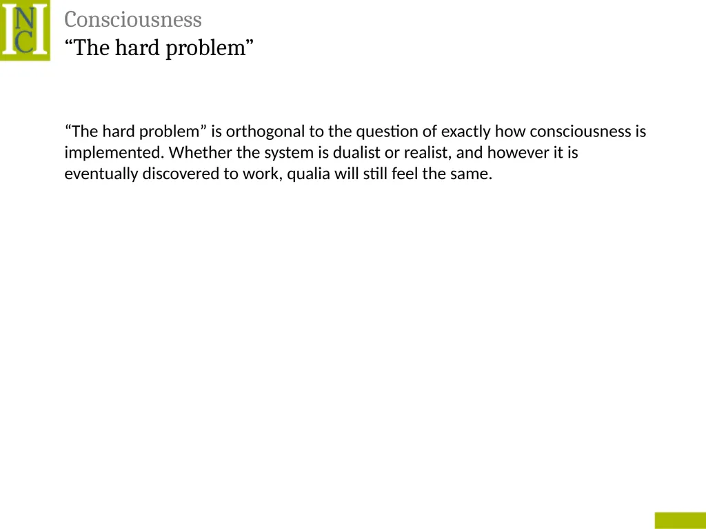 Lecture 6 Consciousness Consciousness A hard - slide 16 of 52