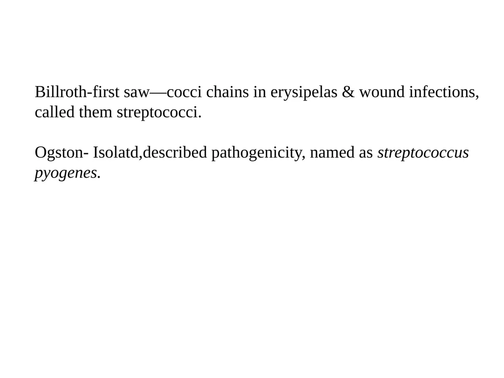 GENUS –STREPTOCOCCUS Dated-09/12/2020 2nd year - slide 4 of 28