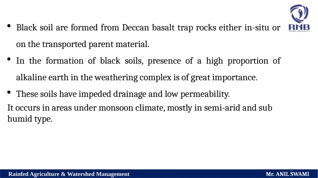 Soil and climatic conditions prevalent in rainfed - slide 17 of 94