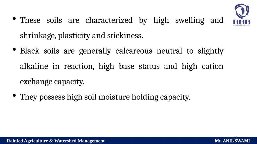 Soil and climatic conditions prevalent in rainfed - slide 19 of 94