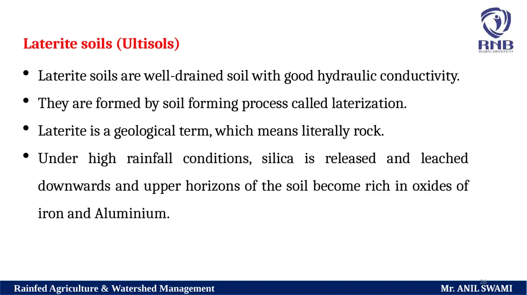Soil and climatic conditions prevalent in rainfed - slide 26 of 94