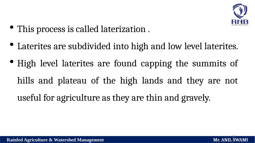 Soil and climatic conditions prevalent in rainfed - slide 27 of 94