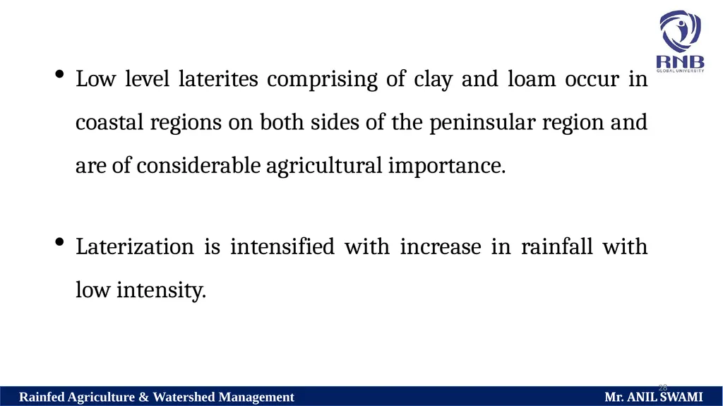 Soil and climatic conditions prevalent in rainfed - slide 28 of 94