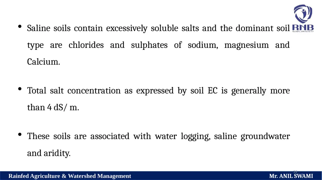 Soil and climatic conditions prevalent in rainfed - slide 39 of 94