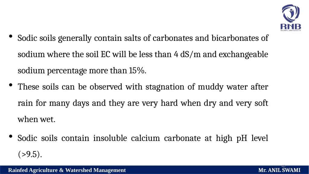 Soil and climatic conditions prevalent in rainfed - slide 40 of 94