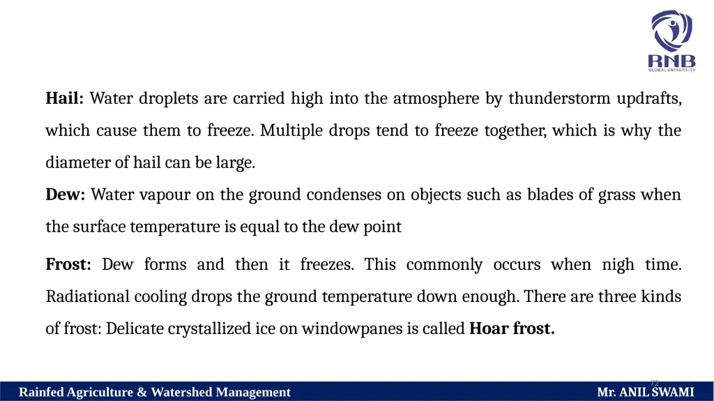 Soil and climatic conditions prevalent in rainfed - slide 72 of 94