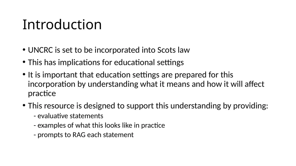 Children’s Rights (UNCRC) Self-evaluation Forth - slide 2 of 30
