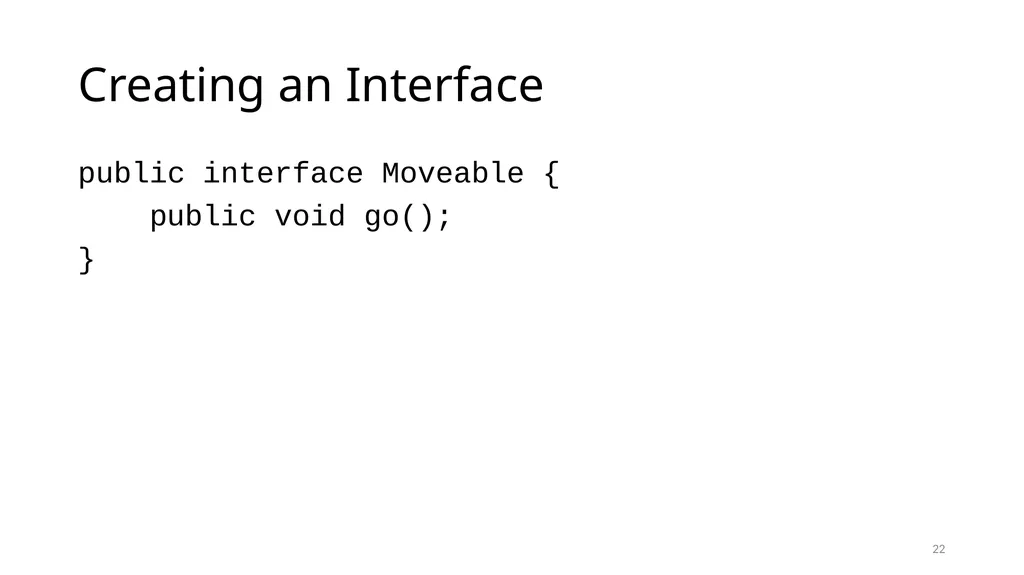 Interfaces and Abstract Classes CS 240 – Advanced - slide 22 of 25