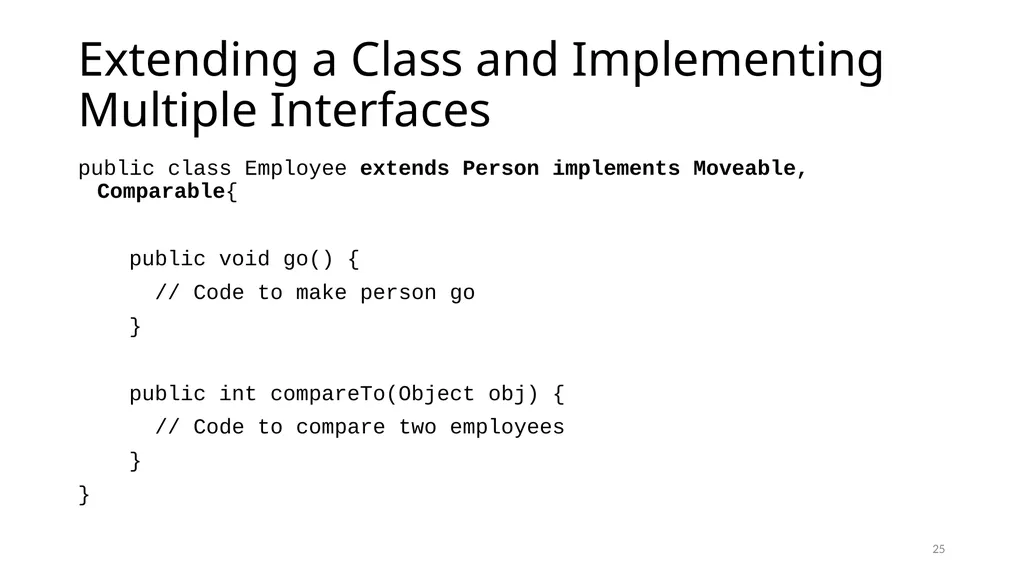 Interfaces and Abstract Classes CS 240 – Advanced - slide 25 of 25