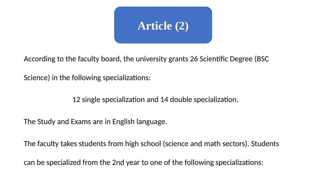 Specializations and Requirements Faculty of - slide 4 of 20