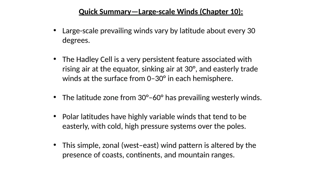 GLOBAL WINDS (Chapter 10) Names of Latitude Bands - slide 13 of 13
