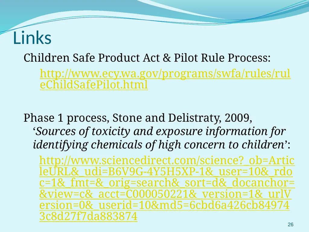 Selection and Prioritization of Chemicals for WA’s - slide 26 of 27