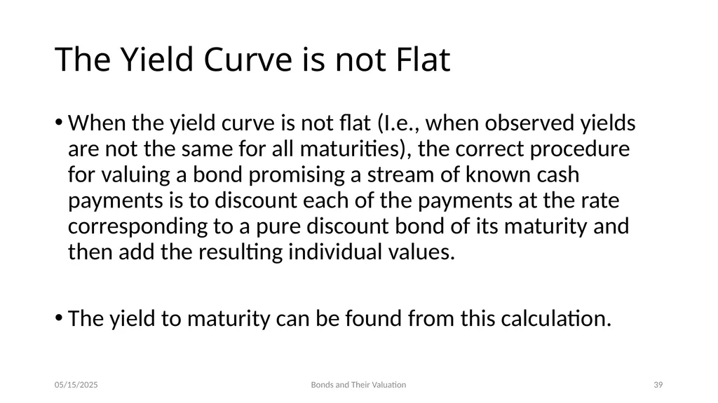 Bond Prices and Interest Rate Risk Chapter 5 - slide 39 of 44