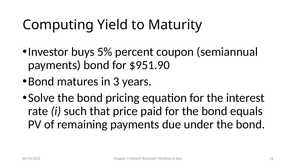 Bond Prices and Interest Rate Risk Chapter 5 - slide 25 of 44