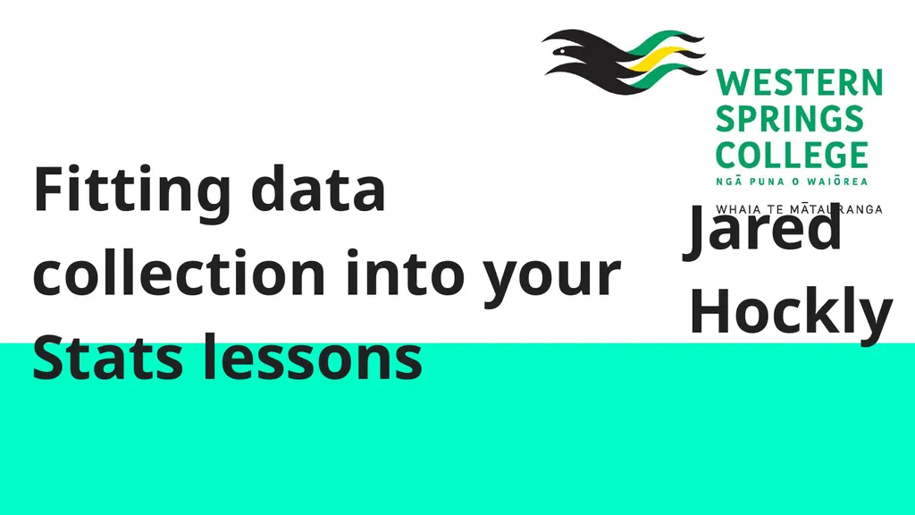 Fitting data collection into your Stats lessons - slide 1 of 11