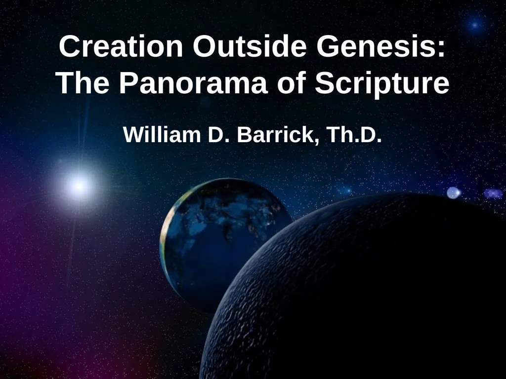 Creation Outside Genesis: The Panorama of