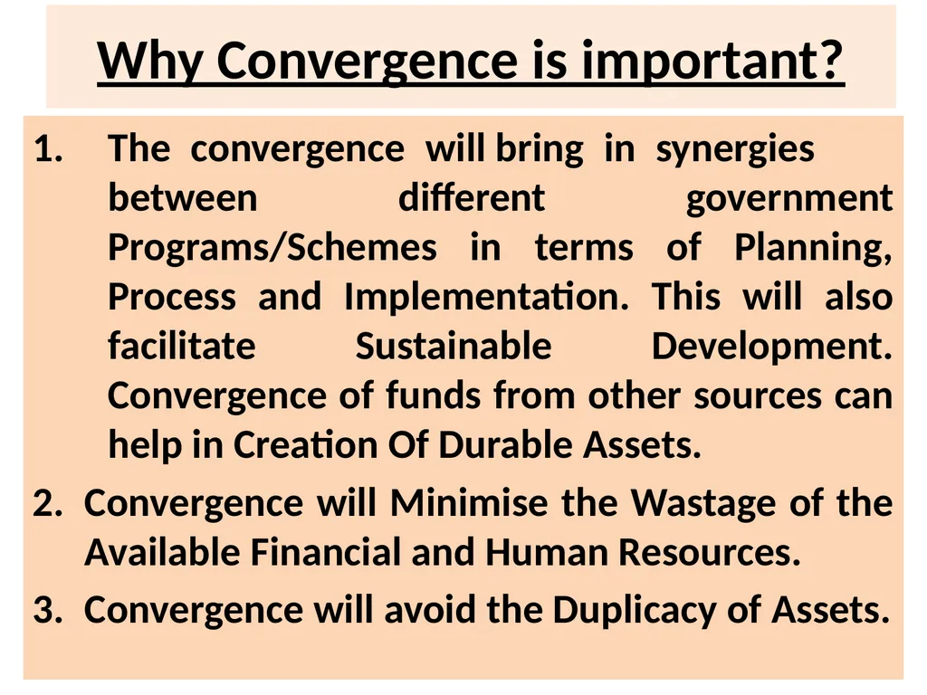 “CONVERGENCE” ITS RELEVANCE IN IMPLEMENTATION OF - slide 9 of 31