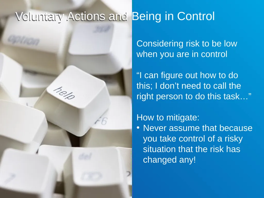 Risk Tolerance in the Workplace ExxonMobil Global - slide 12 of 24