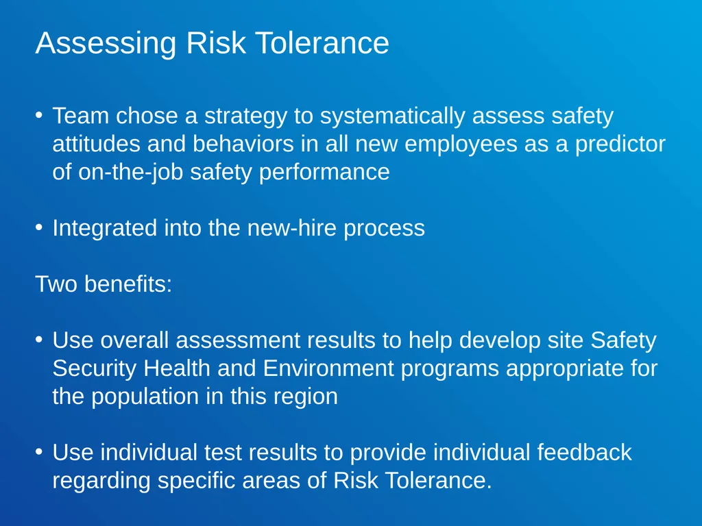 Risk Tolerance in the Workplace ExxonMobil Global - slide 20 of 24