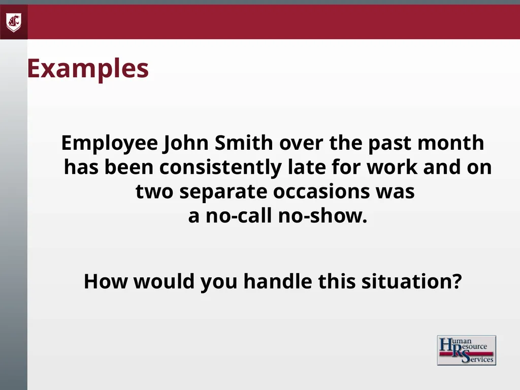 Corrective Action and Discipline Presented by: - slide 28 of 39