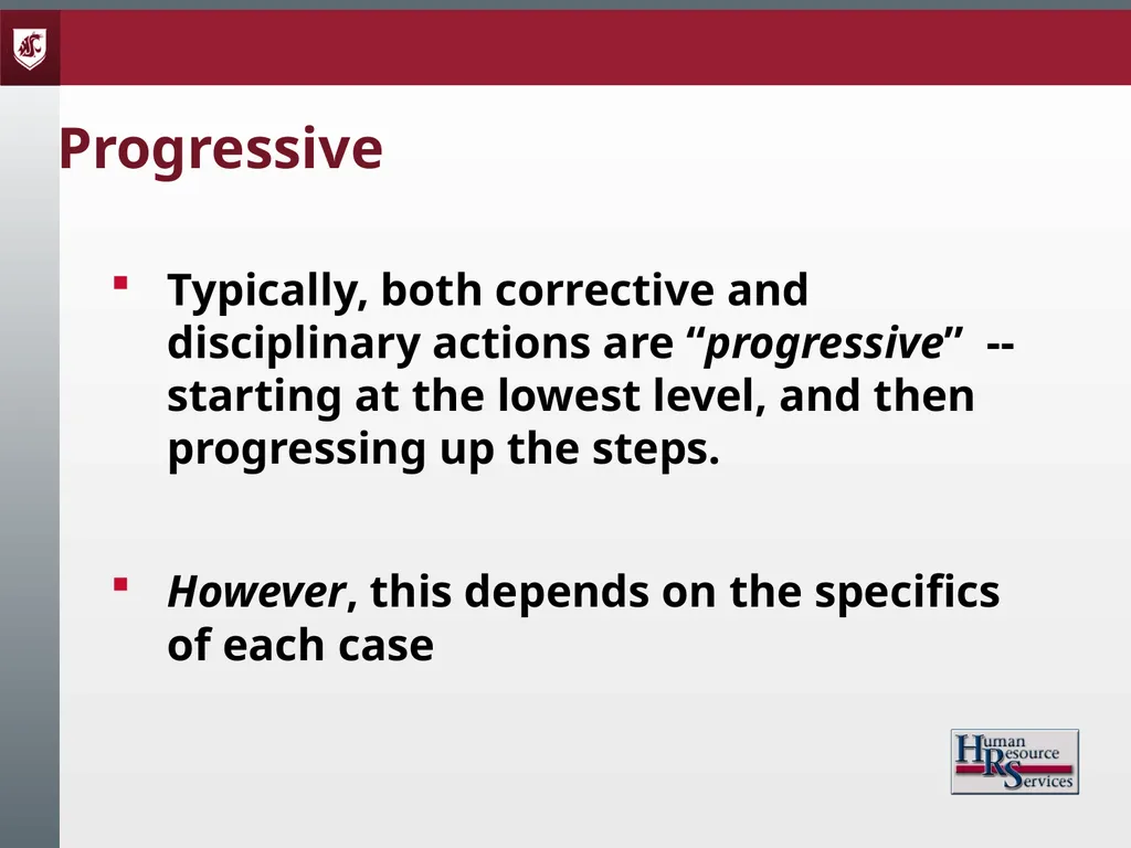 Corrective Action and Discipline Presented by: - slide 7 of 39