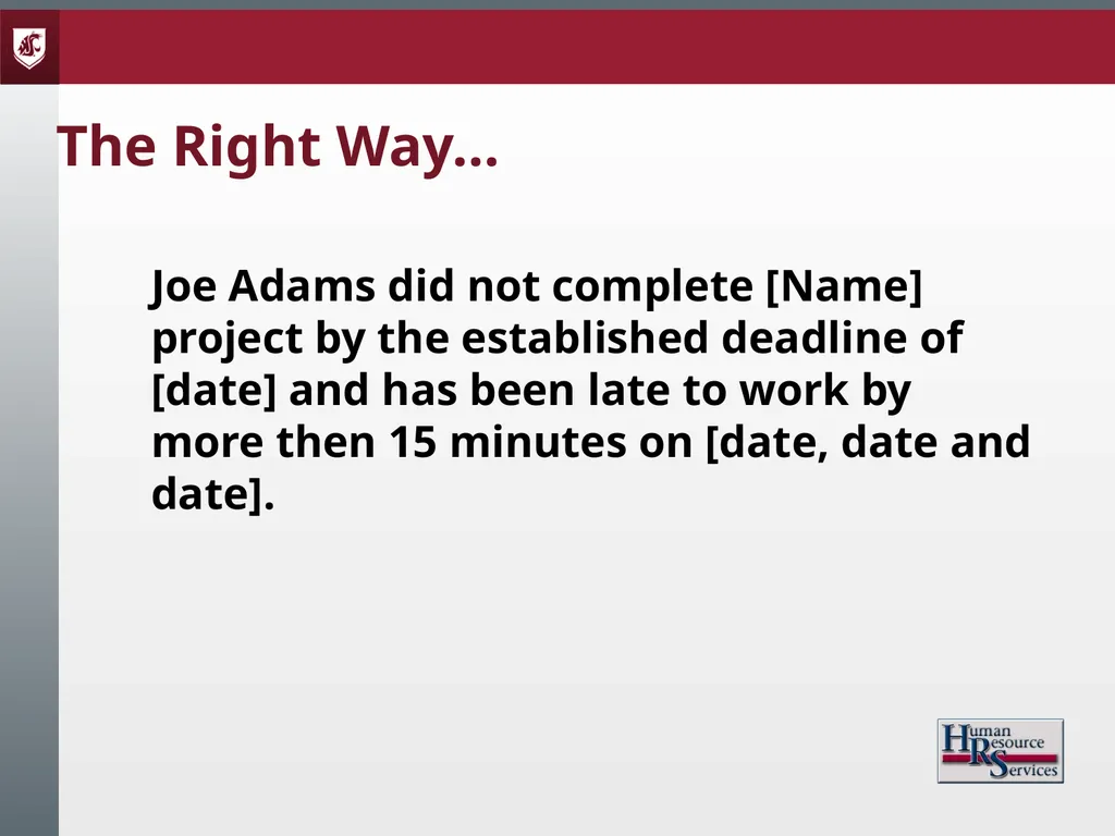 Corrective Action and Discipline Presented by: - slide 19 of 39