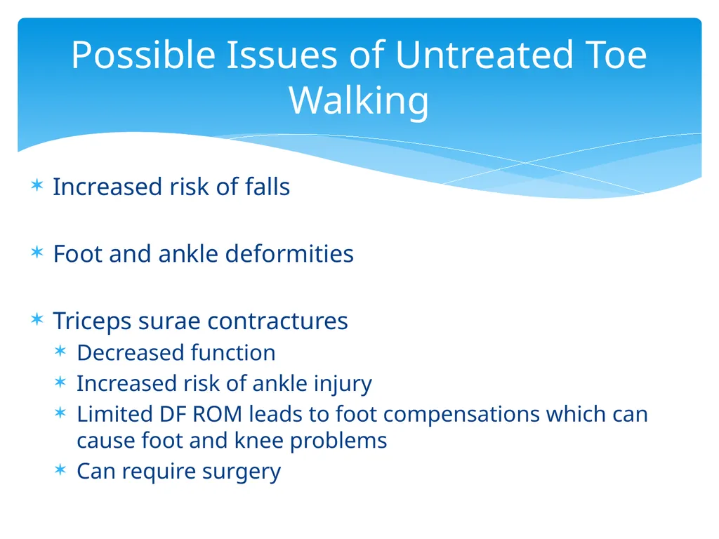 ASD and Toe Walking Christina Lanzone, SPT UNC - slide 12 of 26