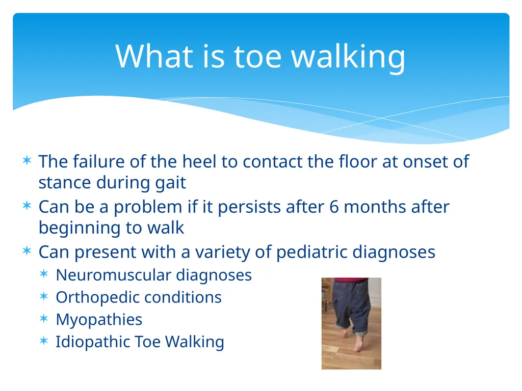 ASD and Toe Walking Christina Lanzone, SPT UNC - slide 3 of 26