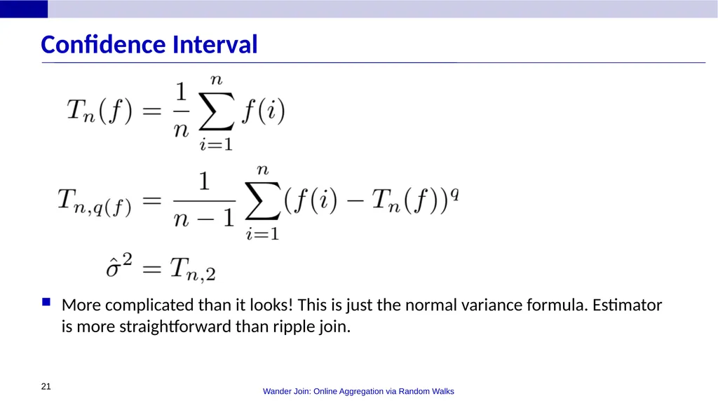 Wander Join: Online Aggregation via Random Walks - slide 21 of 37