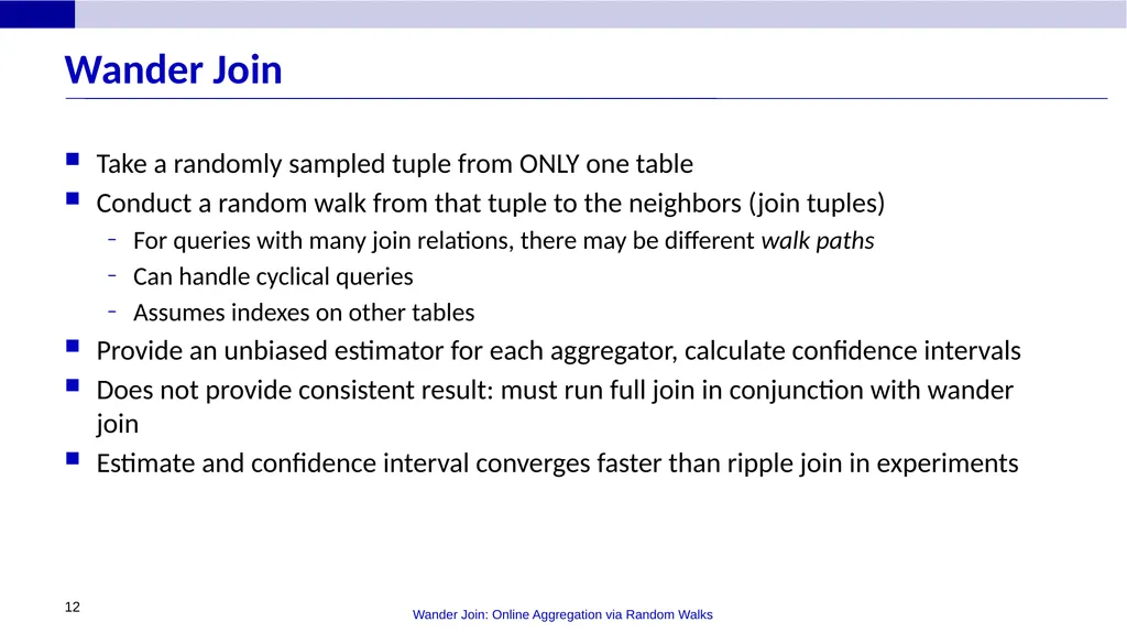 Wander Join: Online Aggregation via Random Walks - slide 12 of 37