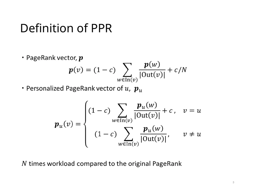 PowerWalk: Scalable Personalized PageRank via - slide 3 of 21