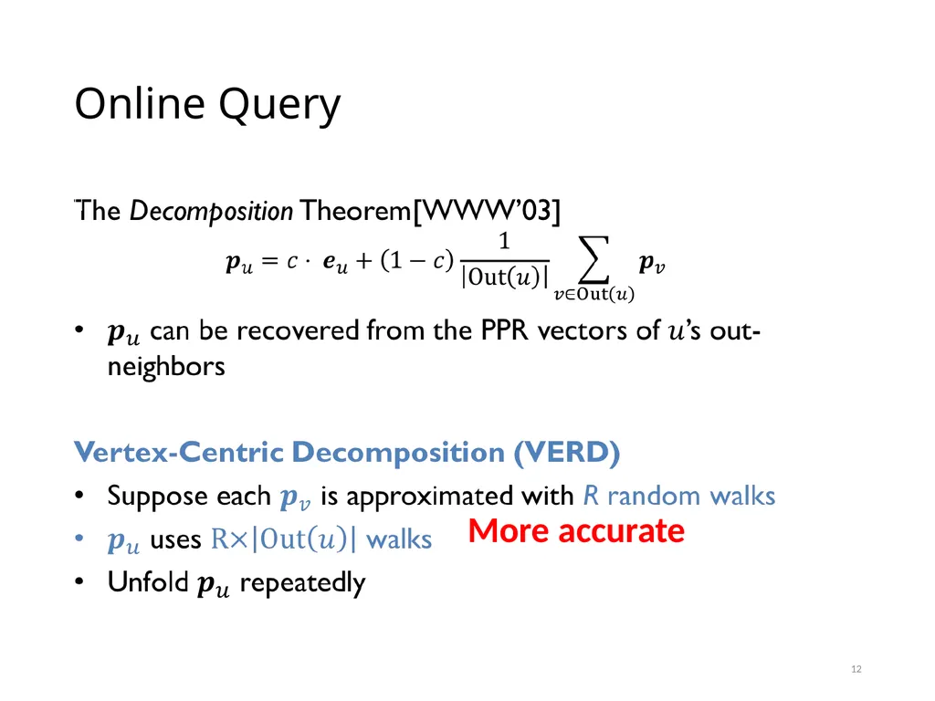 PowerWalk: Scalable Personalized PageRank via - slide 12 of 21