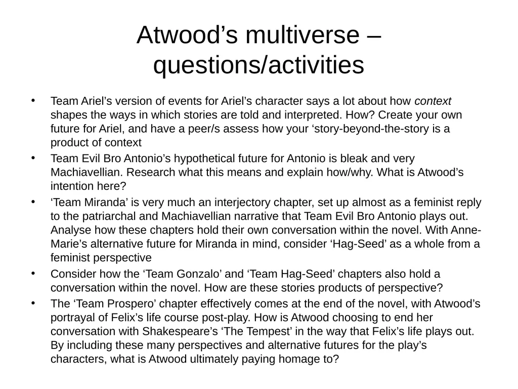Postmodern playfulness in ‘Hag-Seed’ Some key - slide 7 of 7