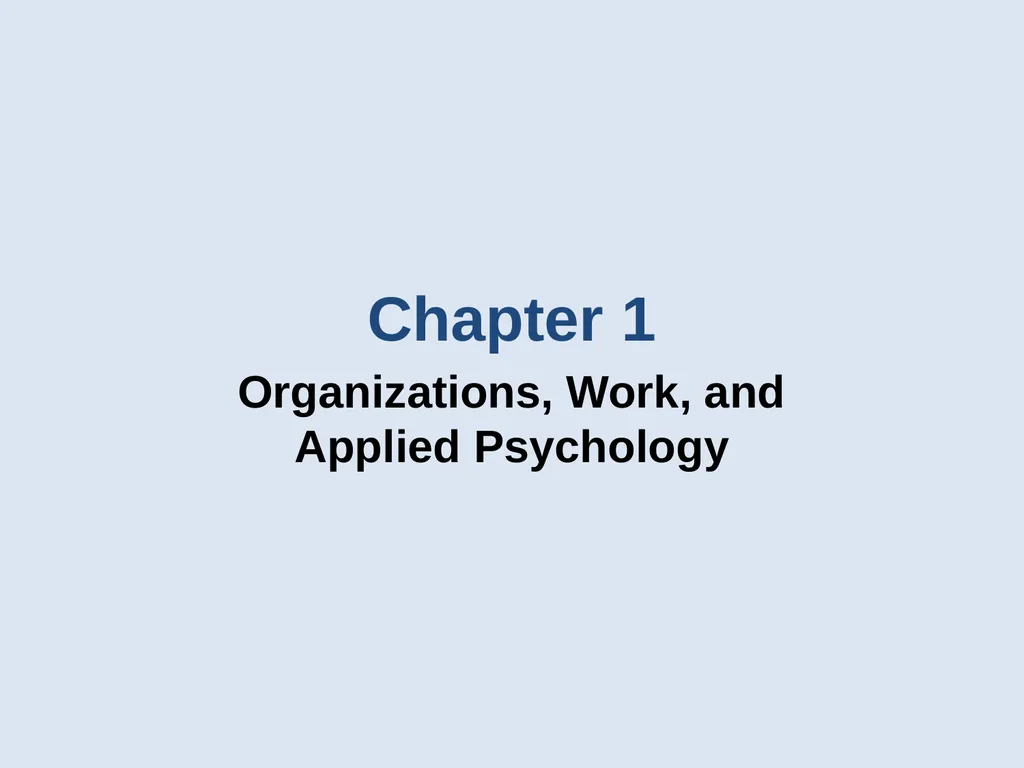 Chapter 1 Organizations, Work, and Applied - slide 2 of 26