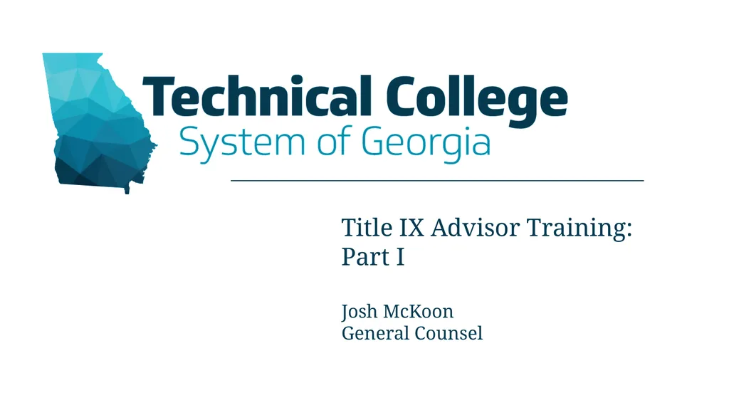 Title IX Advisor Training: Part I Josh McKoon