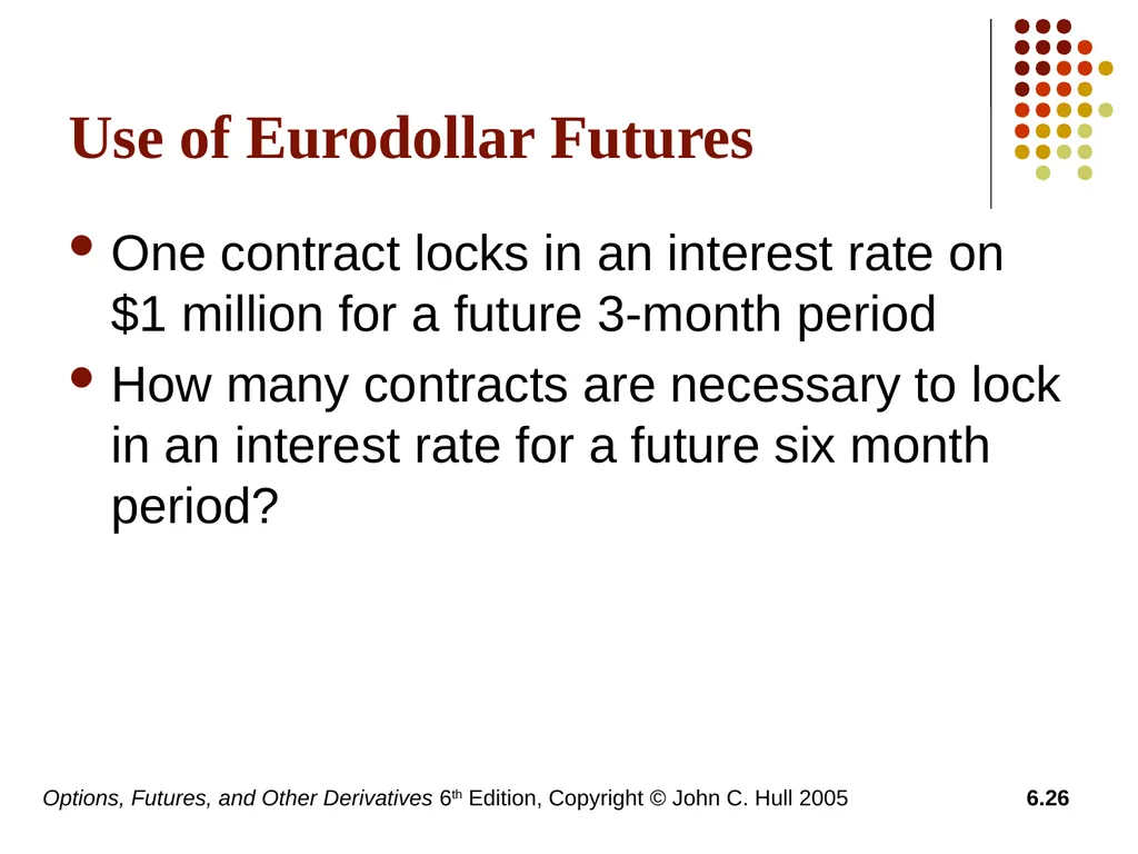Options, Futures, and Other Derivatives 6th - slide 26 of 29